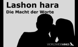 Lashon hara - Die Macht der Worte