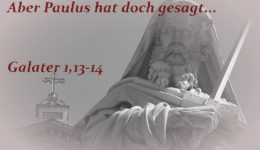 Paulus-Galater1-13-14_final