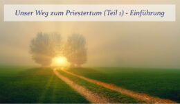 Unser-weg-Priester-Teil-1