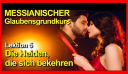 005_Messianischer-Glaubensgrundkurs_Lektion-005