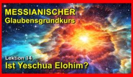 014_Messianischer-Glaubensgrundkurs_Lektion-014